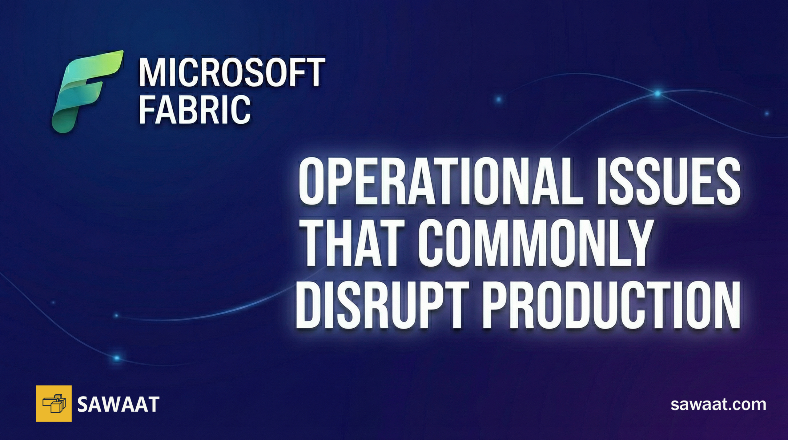 Fabric Operational issues